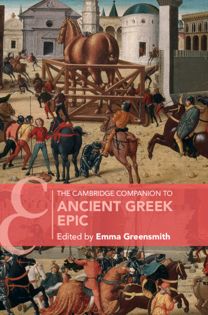 The Cambridge Companion to Ancient Greek Epic (Hardback) 9781316514696