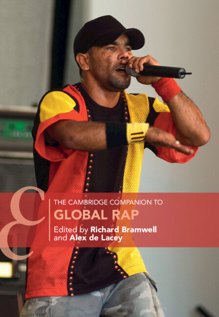 The Cambridge Companion to Global Rap (Hardback) 9781316515266