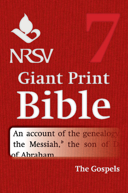 NRSV Giant Print Bible: Volume 7, Gospels (Paperback / softback) 9781316602201