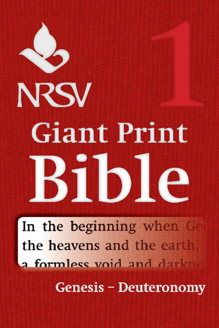 NRSV Giant Print Bible: Volume 1, Genesis – Deuteronomy (Paperback / softback) 9781316602348
