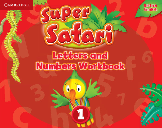 Super Safari Level 1 Letters and Numbers Workbook (Paperback / softback) 9781316628164