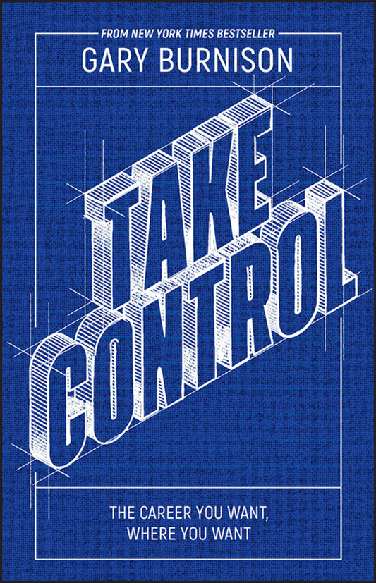 Take Control; The Career You Want, Where You Want (Paperback / softback) 9781394150052