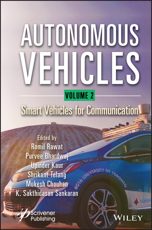 Autonomous Vehicles, Volume 2; Smart Vehicles for Communication (Hardback) 9781394152254