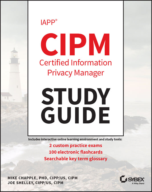 IAPP CIPM Certified Information Privacy Manager Study Guide (Paperback / softback) 9781394153800