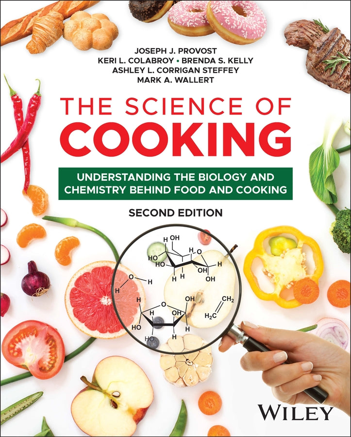 The Science of Cooking; Understanding the Biology and Chemistry Behind Food and Cooking (Paperback / softback) 9781394158218