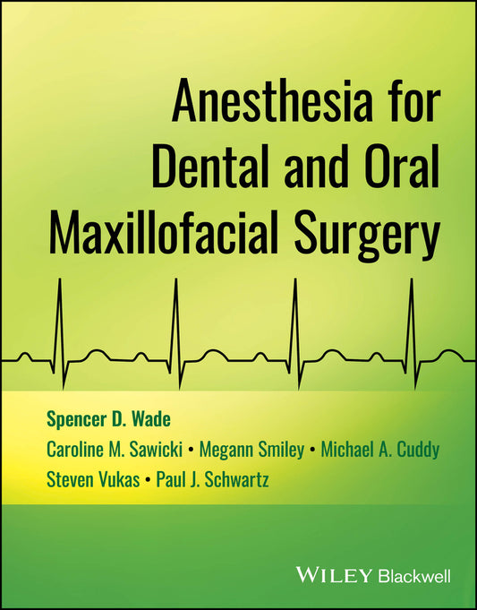 Anesthesia for Dental and Oral Maxillofacial Surgery (Paperback / softback) 9781394164899