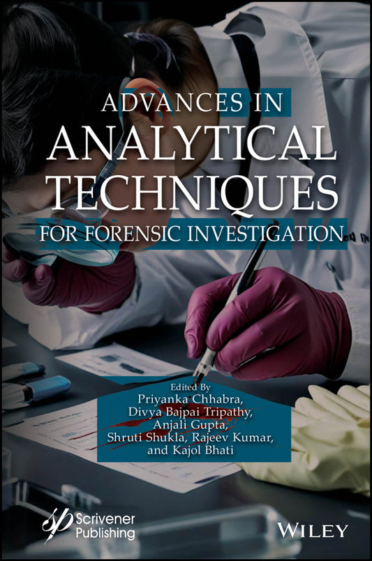 Advances in Analytical Techniques for Forensic Investigation (Hardback) 9781394166312
