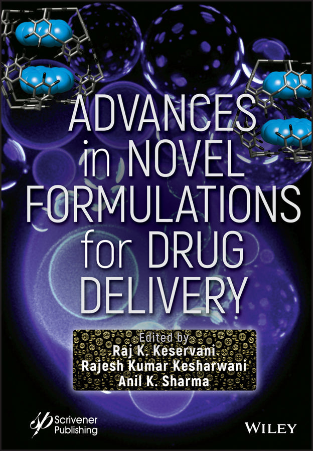 Advances in Novel Formulations for Drug Delivery (Hardback) 9781394166435