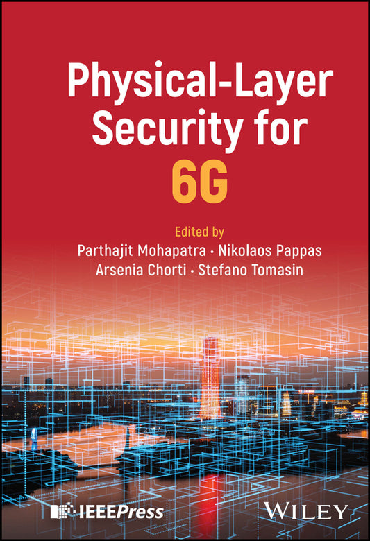 Physical-Layer Security for 6G (Hardback) 9781394170913