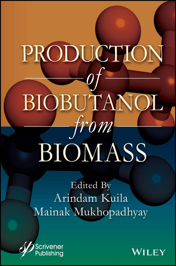 Production of Biobutanol from Biomass (Hardback) 9781394172399