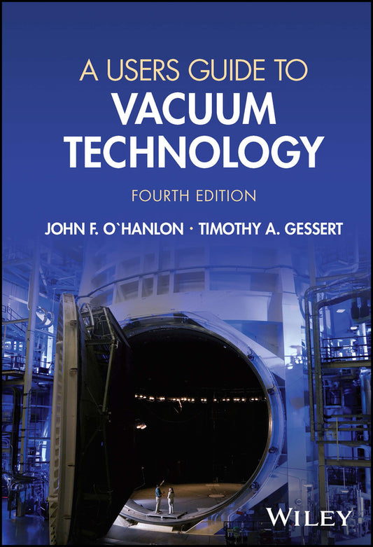 A Users Guide to Vacuum Technology (Hardback) 9781394174133