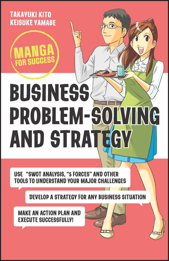 Business Problem-Solving and Strategy; Manga for Success (Paperback / softback) 9781394176168
