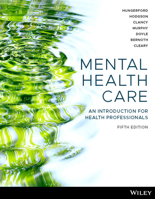 Mental Health Care; An Introduction for Health Professionals (Paperback / softback) 9781394177233