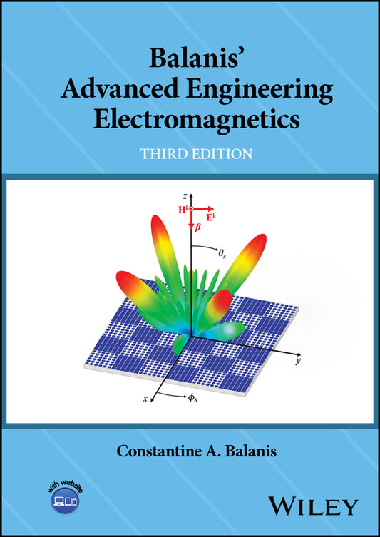 Balanis' Advanced Engineering Electromagnetics (Hardback) 9781394180011