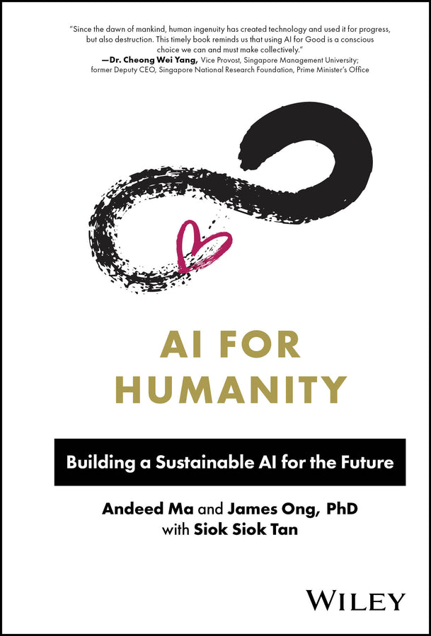 AI for Humanity; Building a Sustainable AI for the Future (Hardback) 9781394180301