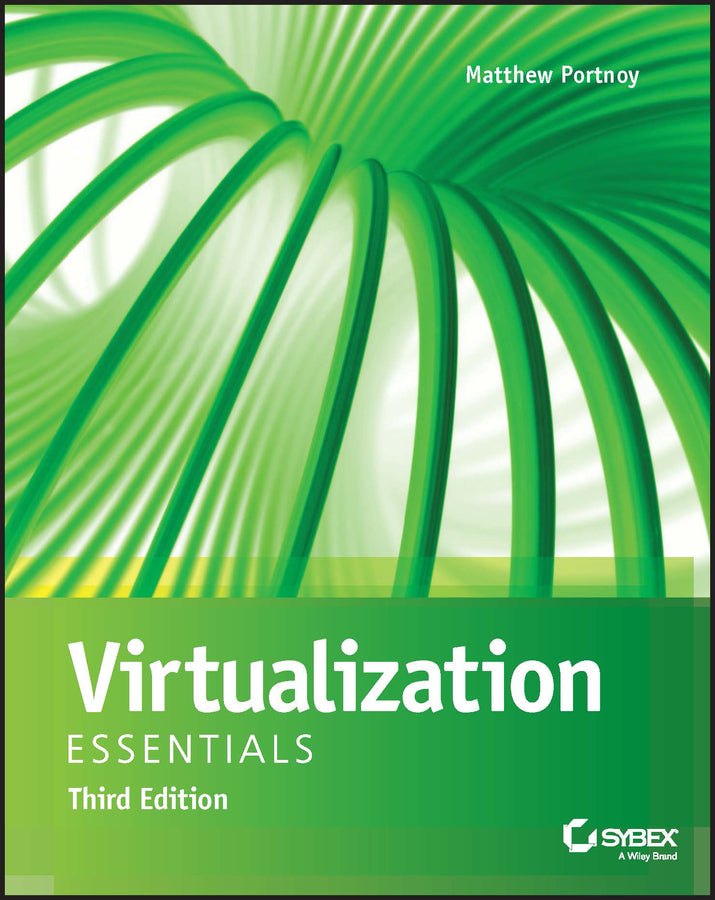 Virtualization Essentials (Paperback / softback) 9781394181568