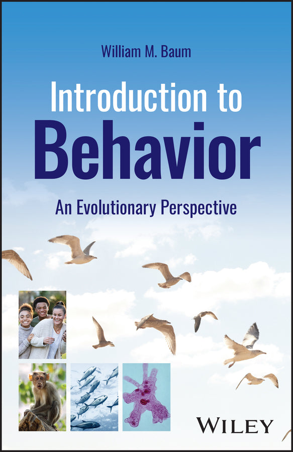 Introduction to Behavior; An Evolutionary Perspective (Paperback / softback) 9781394184613