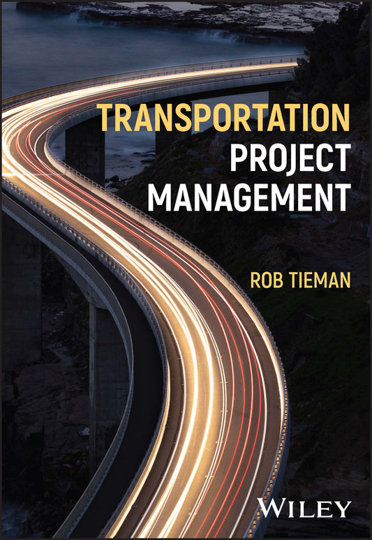 Transportation Project Management (Hardback) 9781394185474