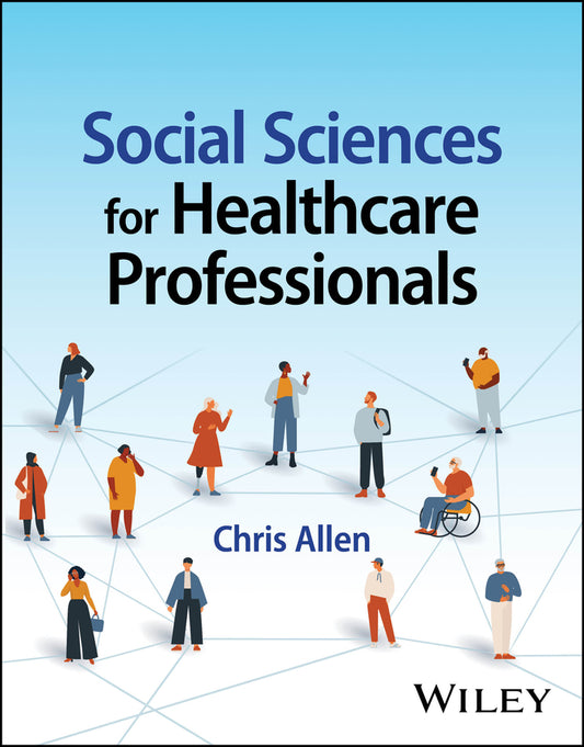 Social Sciences for Healthcare Professionals (Paperback / softback) 9781394186341