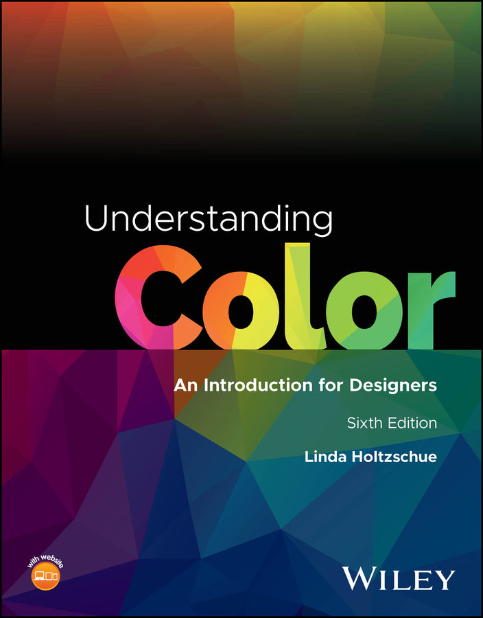Understanding Color: An Introduction for Designers (Paperback / softback) 9781394186723