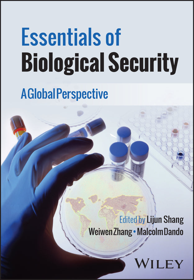 Essentials of Biological Security; A Global Perspective (Hardback) 9781394189014