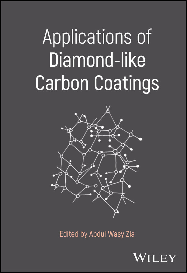 Applications of Diamond-like Carbon Coatings (Hardback) 9781394189113