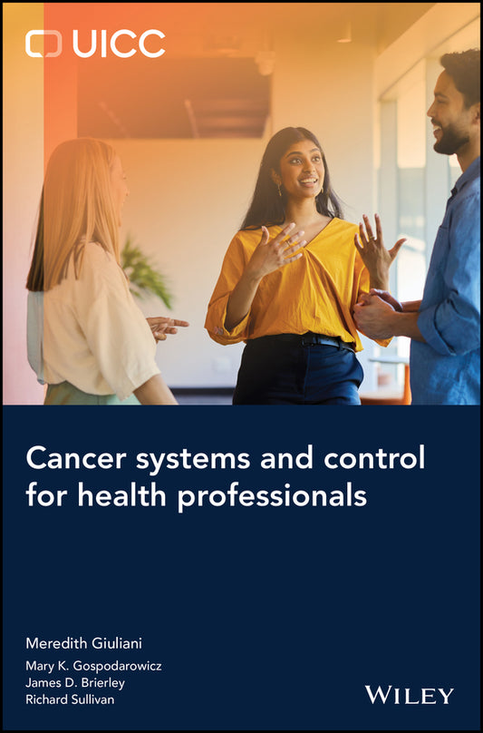 Cancer Systems and Control for Health Professionals (Paperback / softback) 9781394191338