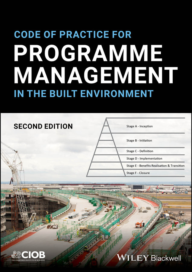 Code of Practice for Programme Management in the Built Environment (Paperback / softback) 9781394192434