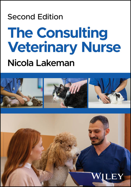 The Consulting Veterinary Nurse (Paperback / softback) 9781394192502