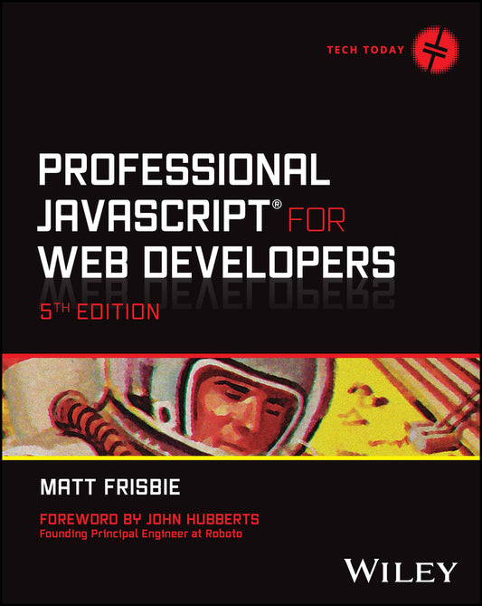 Professional JavaScript for Web Developers (Paperback / softback) 9781394193219