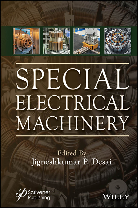 Special Electrical Machinery (Hardback) 9781394193615