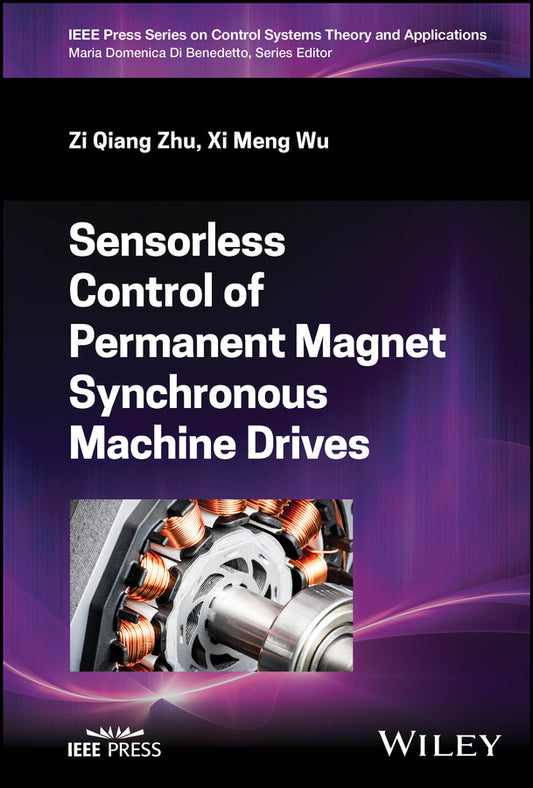 Sensorless Control of Permanent Magnet Synchronous Machine Drives (Hardback) 9781394194353