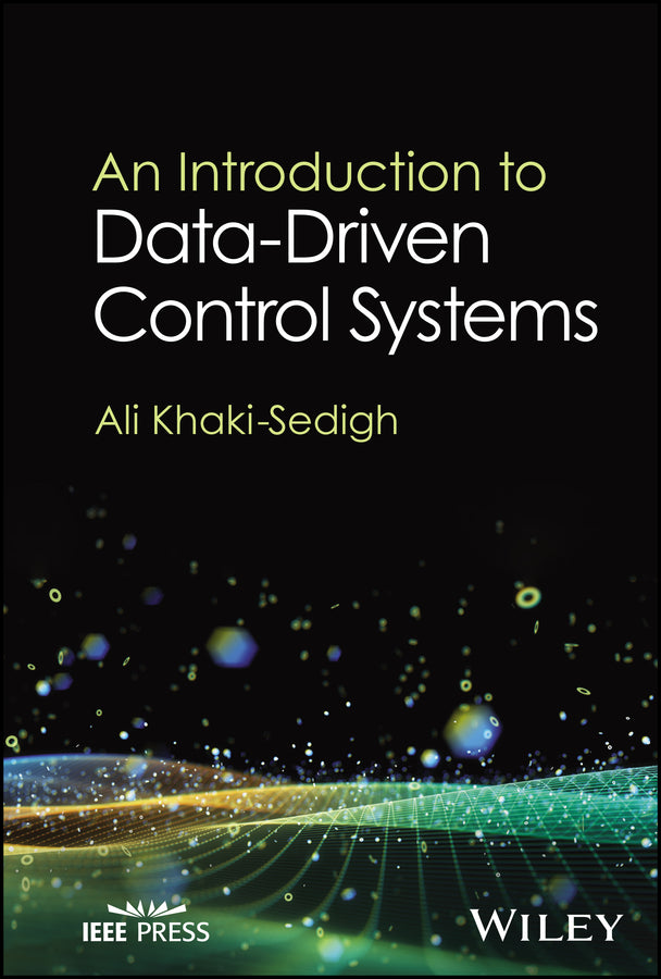 An Introduction to Data-Driven Control Systems (Hardback) 9781394196401