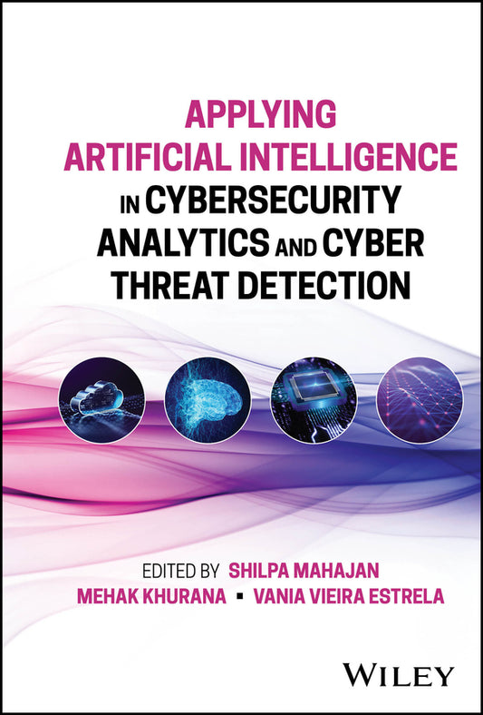Applying Artificial Intelligence in Cybersecurity Analytics and Cyber Threat Detection (Hardback) 9781394196449