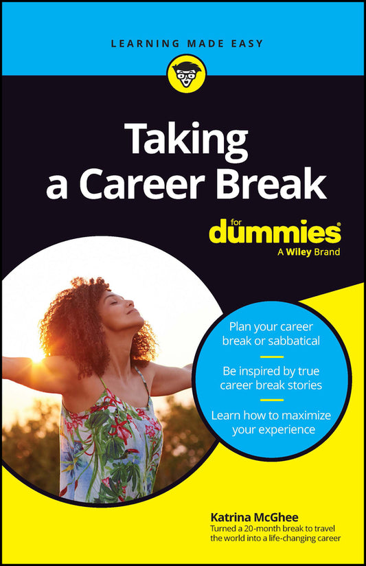 Taking A Career Break For Dummies (Paperback / softback) 9781394197590