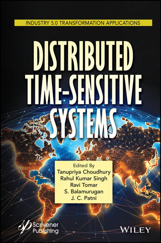 Distributed Time-Sensitive Systems; How They Work and Can be Implemented (Hardback) 9781394197729