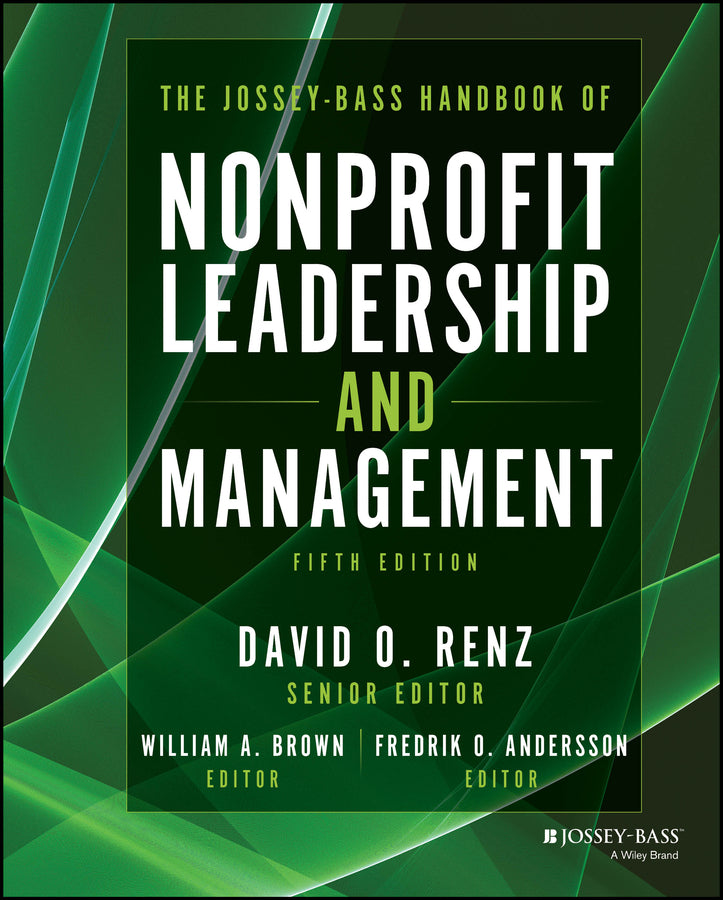The Jossey-Bass Handbook of Nonprofit Leadership and Management (Hardback) 9781394198863