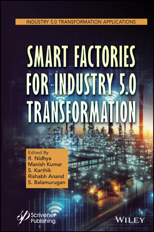 Smart Factories for Industry 5.0 Transformation (Hardback) 9781394199952