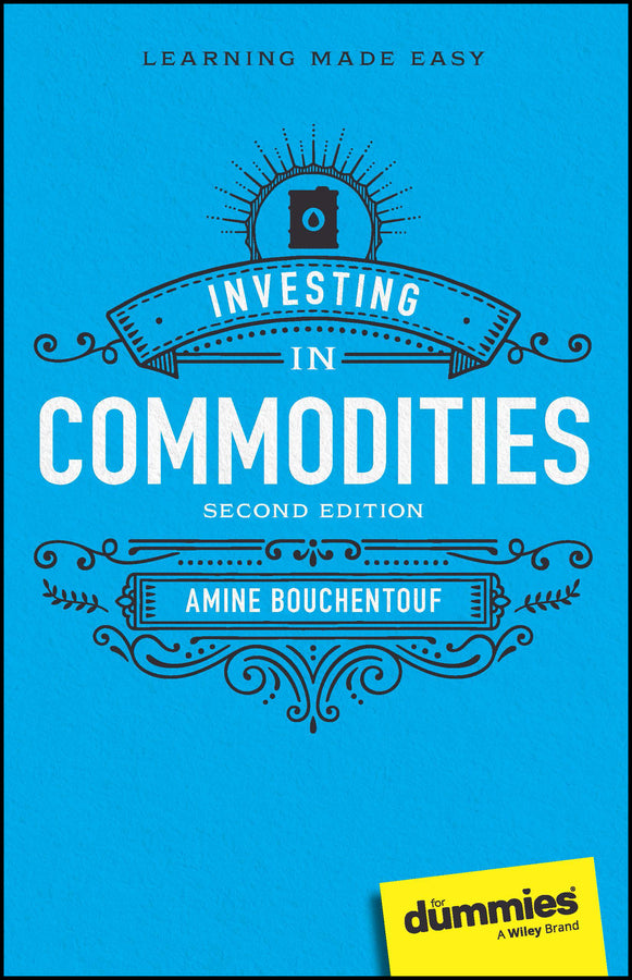 Investing in Commodities For Dummies (Paperback / softback) 9781394201044