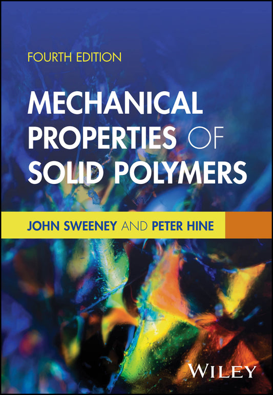 Mechanical Properties of Solid Polymers (Hardback) 9781394202065