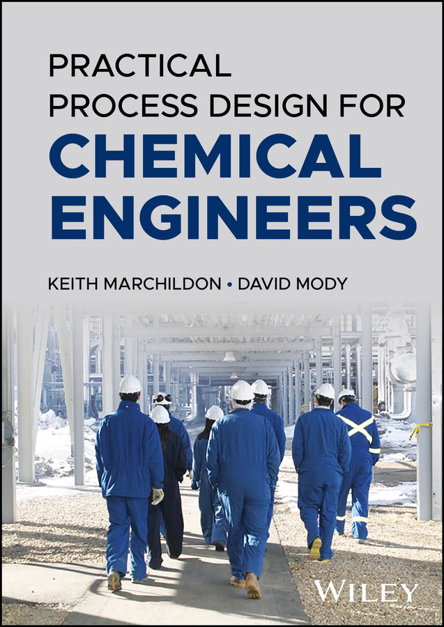 Practical Process Design for Chemical Engineers (Hardback) 9781394203840