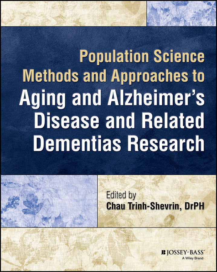 Population Science Methods and Approaches to Aging and Alzheimer's Disease and Related Dementias Research (Paperback / softback) 9781394204144