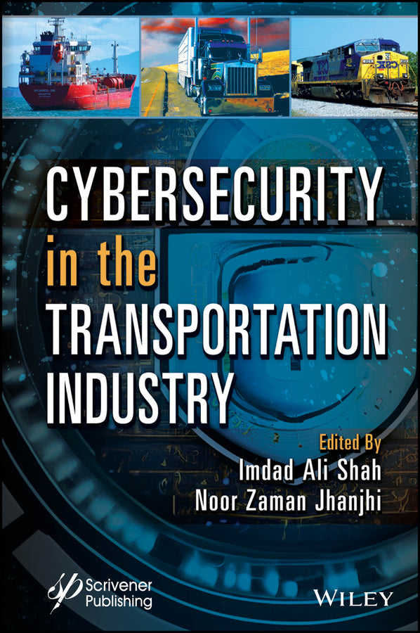 Cybersecurity in the Transportation Industry (Hardback) 9781394204267