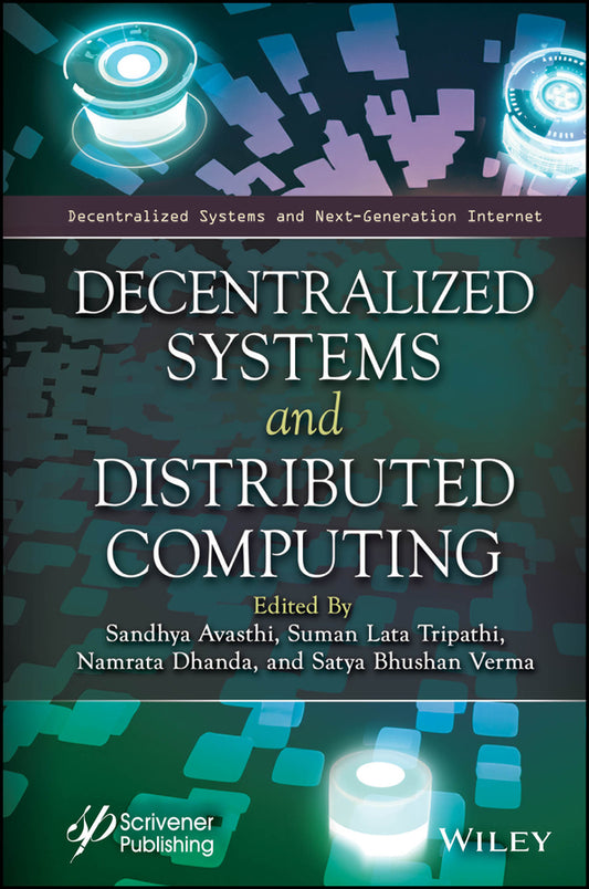 Decentralized Systems and Distributed Computing (Hardback) 9781394204366
