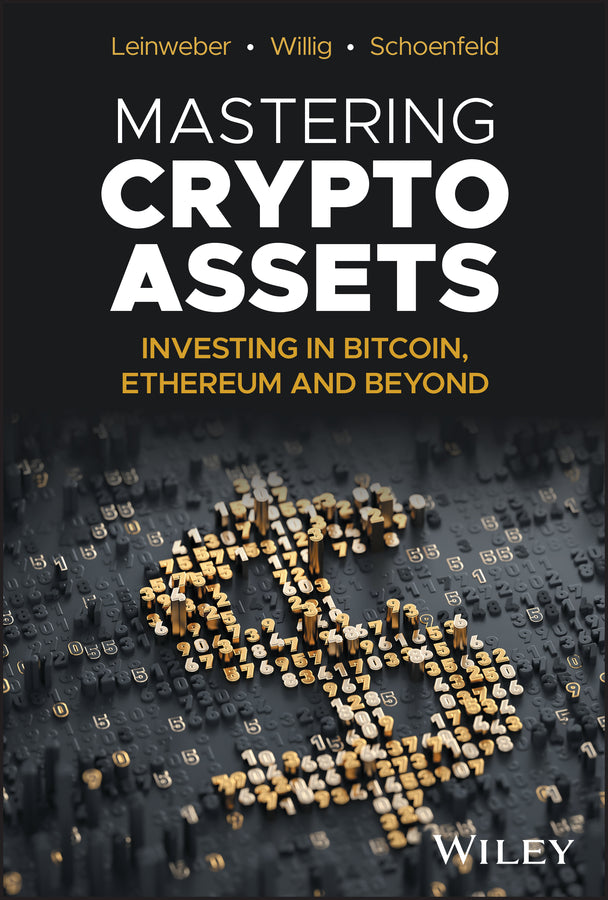 Mastering Crypto Assets; Investing in Bitcoin, Ethereum and Beyond (Hardback) 9781394205394