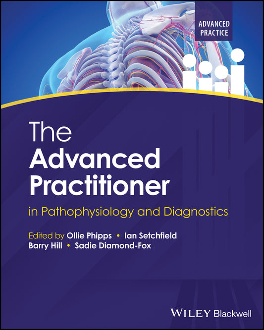 The Advanced Practitioner in Pathophysiology and Diagnostics (Paperback / softback) 9781394206766