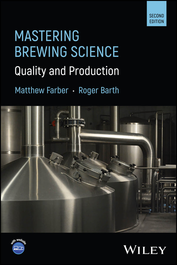 Mastering Brewing Science; Quality and Production (Paperback / softback) 9781394206995