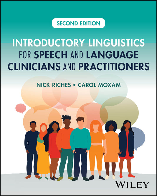 Introductory Linguistics for Speech and Language Clinicians and Practitioners (Paperback / softback) 9781394209972