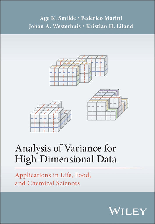 Analysis of Variance for High-Dimensional Data; Applications in Life, Food, and Chemical Sciences (Hardback) 9781394211210
