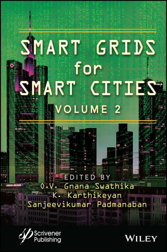 Smart Grids for Smart Cities, Volume 2 (Hardback) 9781394215874